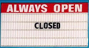 Always Open - Closed 