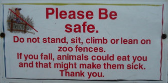 Funny warning sign - Please be safe