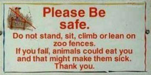 Please don't feed the animals