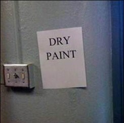 Dry Paint - Funny Silly Picture