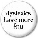 Funny Dyslexic Signs