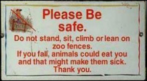 Funny Signs - No feeding fingers to the animals