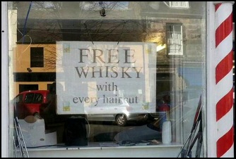 Free Whisky Haircut
