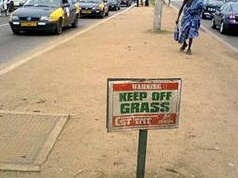 Keep of the grass!