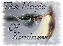 Magic of kindness