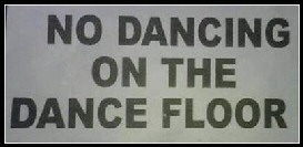 No Dancing Access
