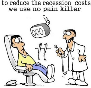 Recession Painkiller