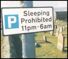 Graveyard humour - Sleeping prohibited in grave yard