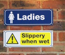 Ladies - Slippery when wet