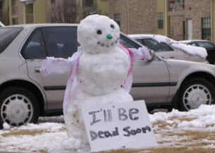 Snowman Melting - I'll be dead soon