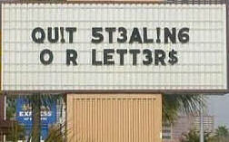 Quit Stealing our letters