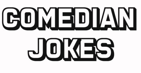 comedian jokes
