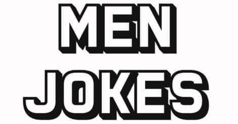 men jokes