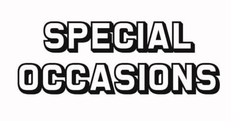 special occasions