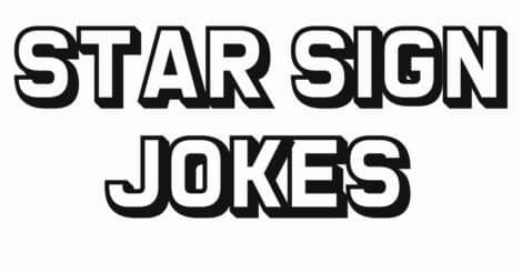 star sign jokes