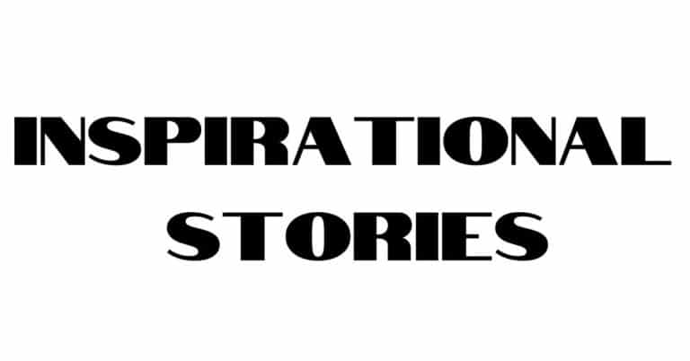 Inspirational Stories