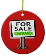 Husband For Sale Sign