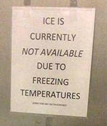 Ice unavailable sign