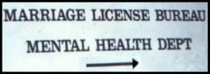 Marriage Bureau Mental Health sign