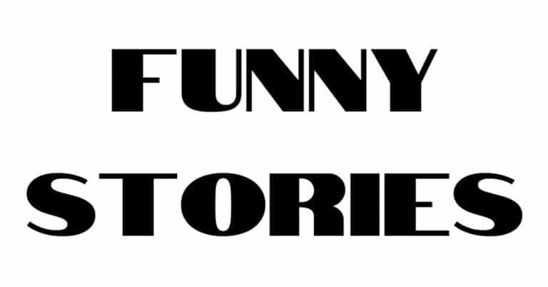 Funny Stories