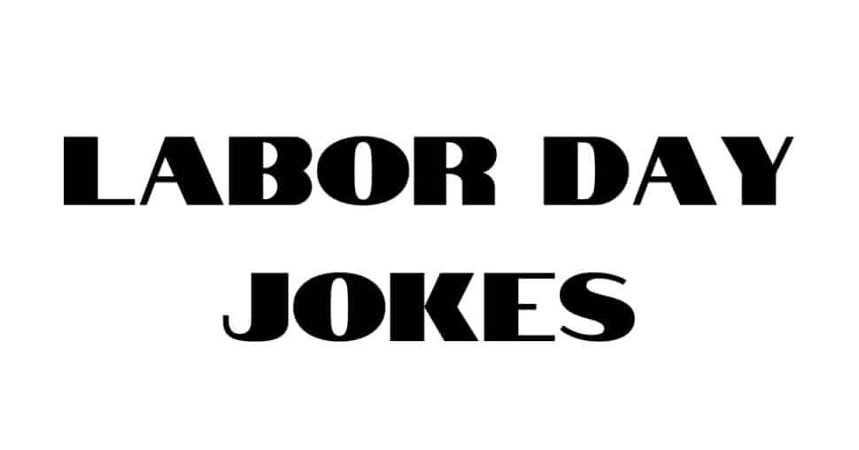 Labor Day Jokes