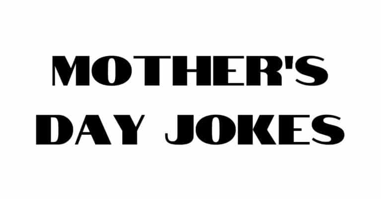 Mother's Day Jokes