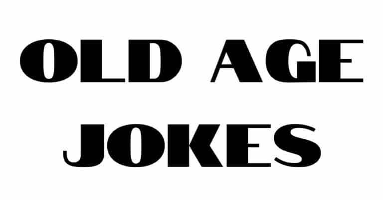 Old Age Jokes