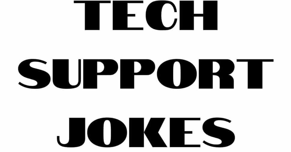 Tech Support Jokes