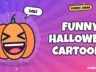 Funny Halloween Cartoons